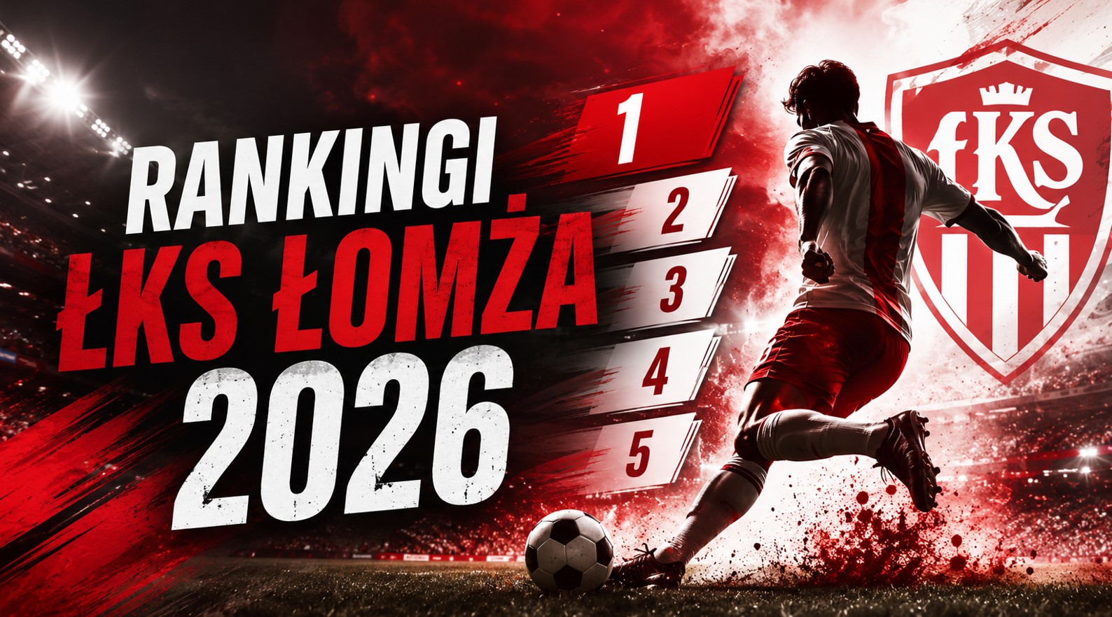 Rankingi ŁKS Łomża
